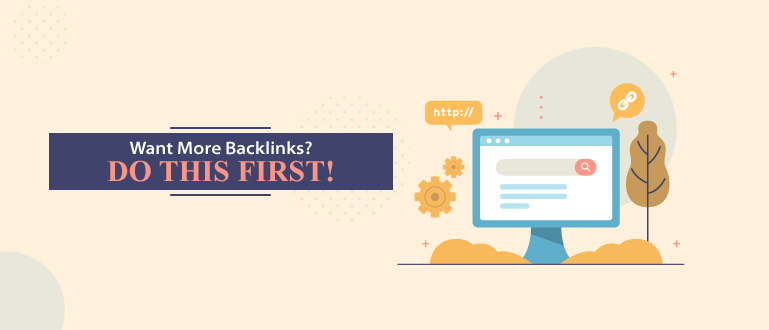 Want More Backlinks? Banner Image