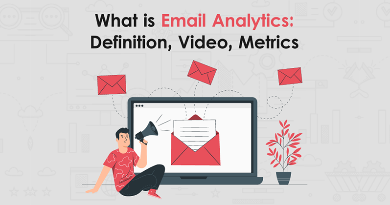 What Is Email Analytics