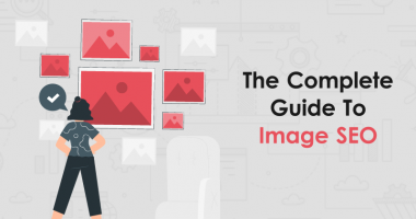 The Complete Guide To Image SEO 00000