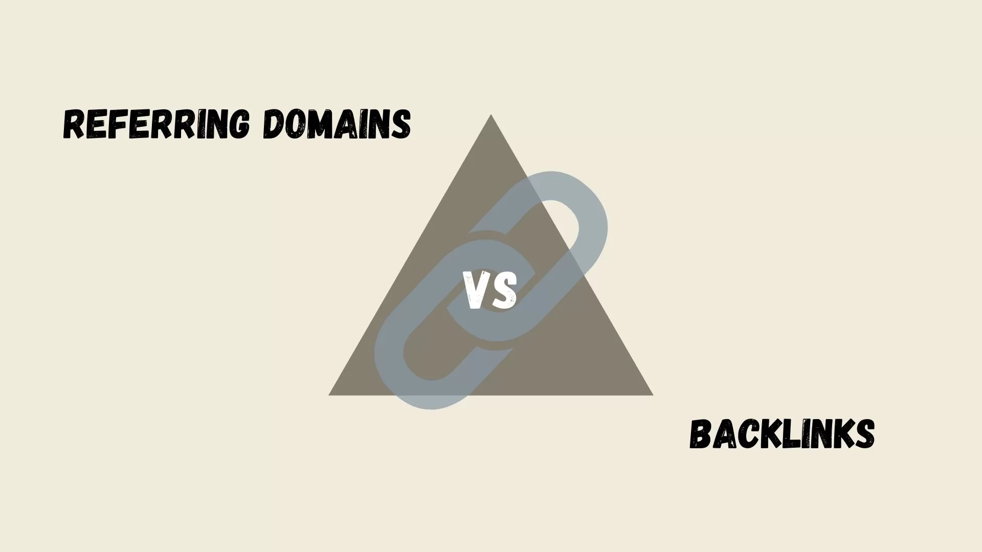 Referring Domains vs Backlinks- How are Referring Domains Different from Backlinks